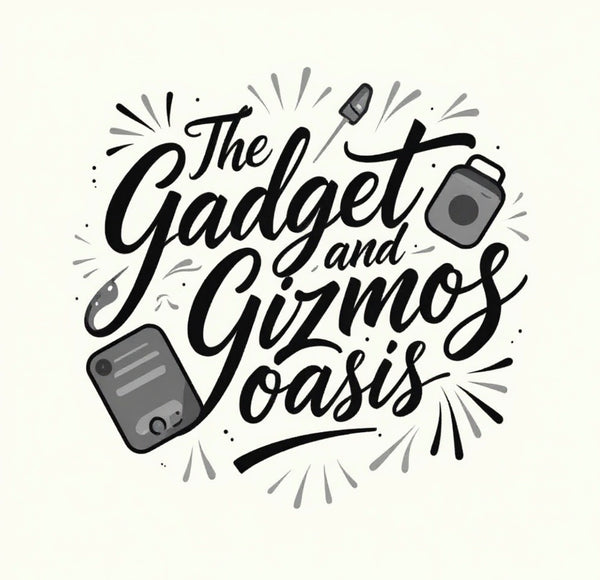 The Gadget and Gizmos Oasis